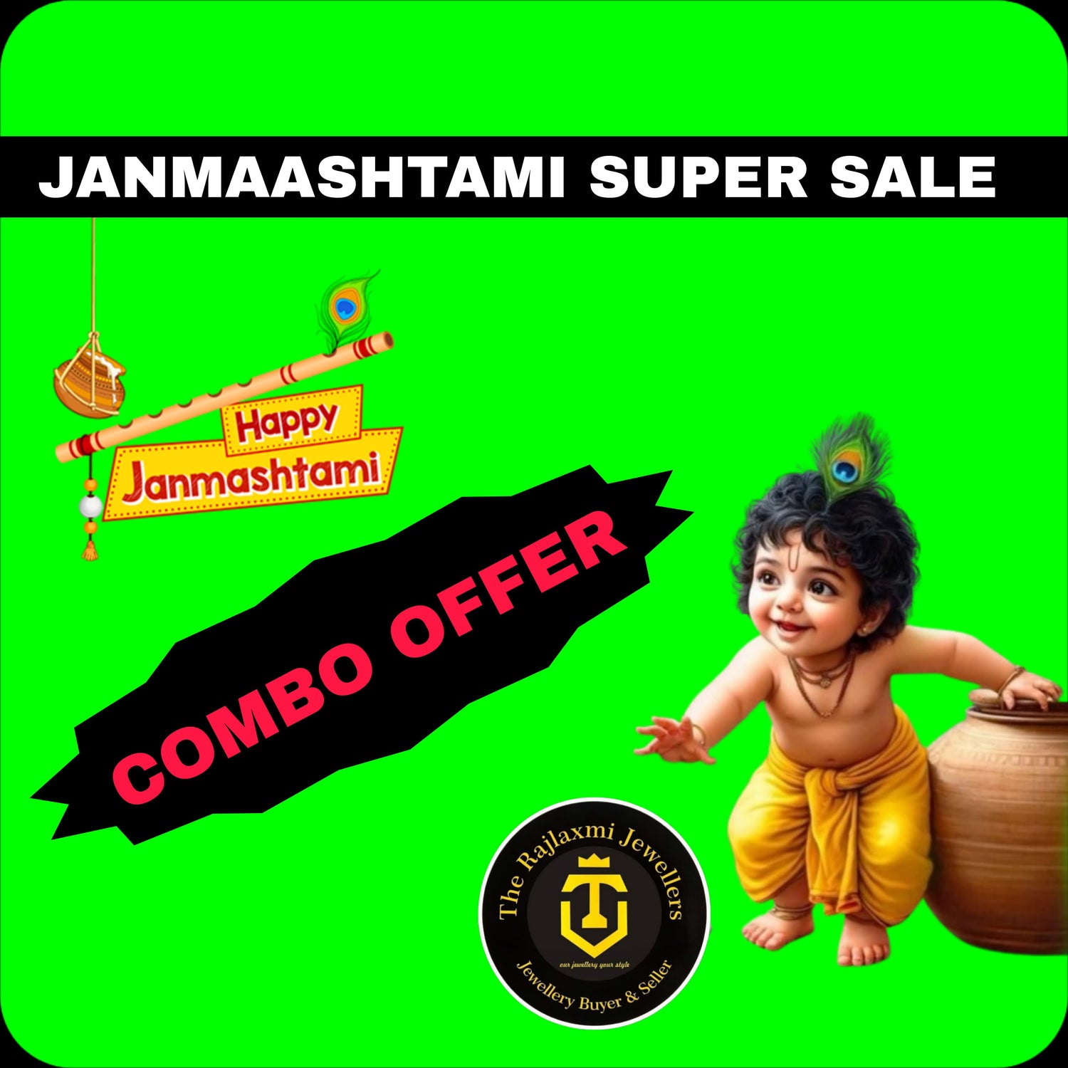 JANMASTHAMI SUPER SALE