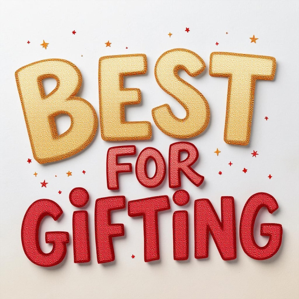 BEST FOR GIFTING