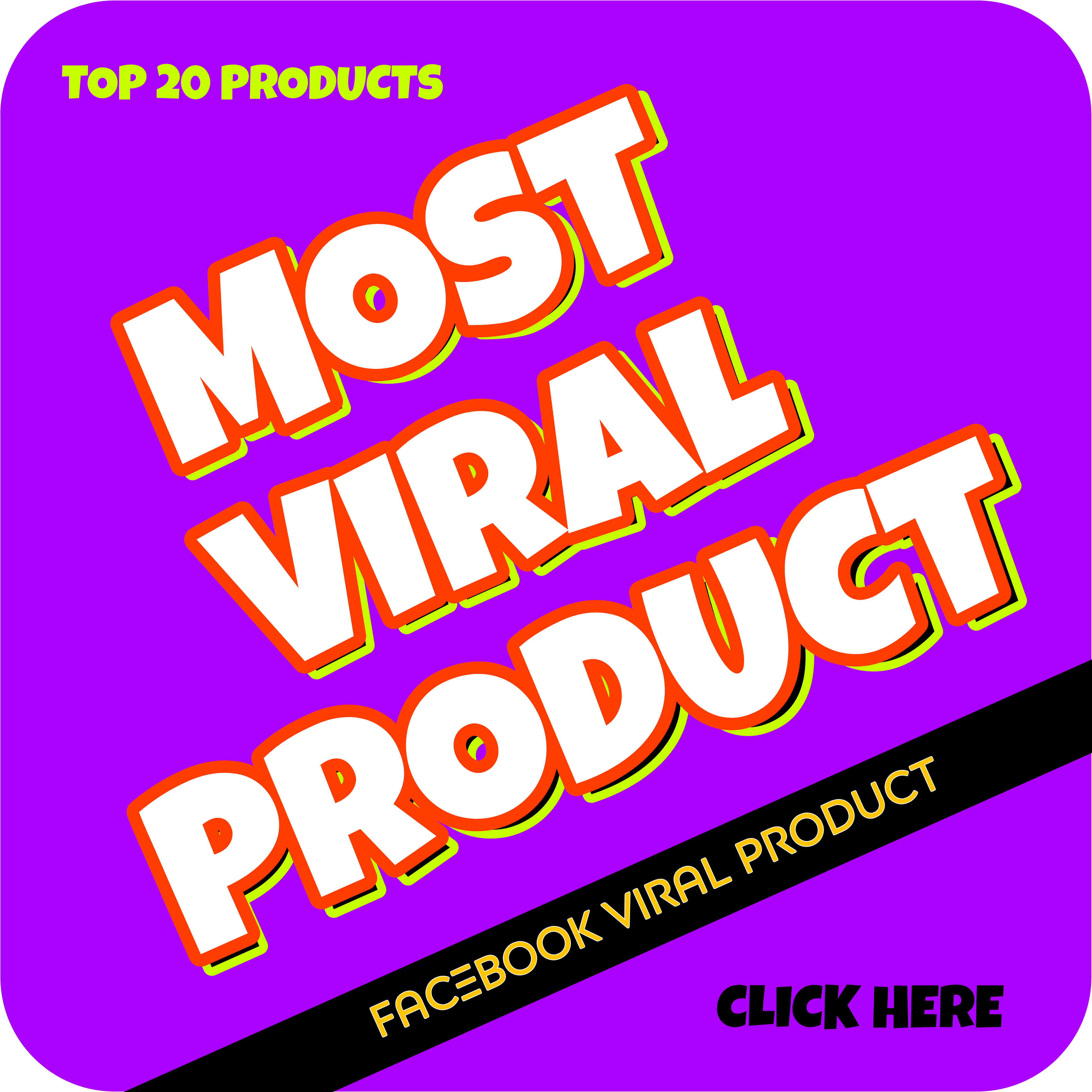 MOST VIRAL PRODUCT