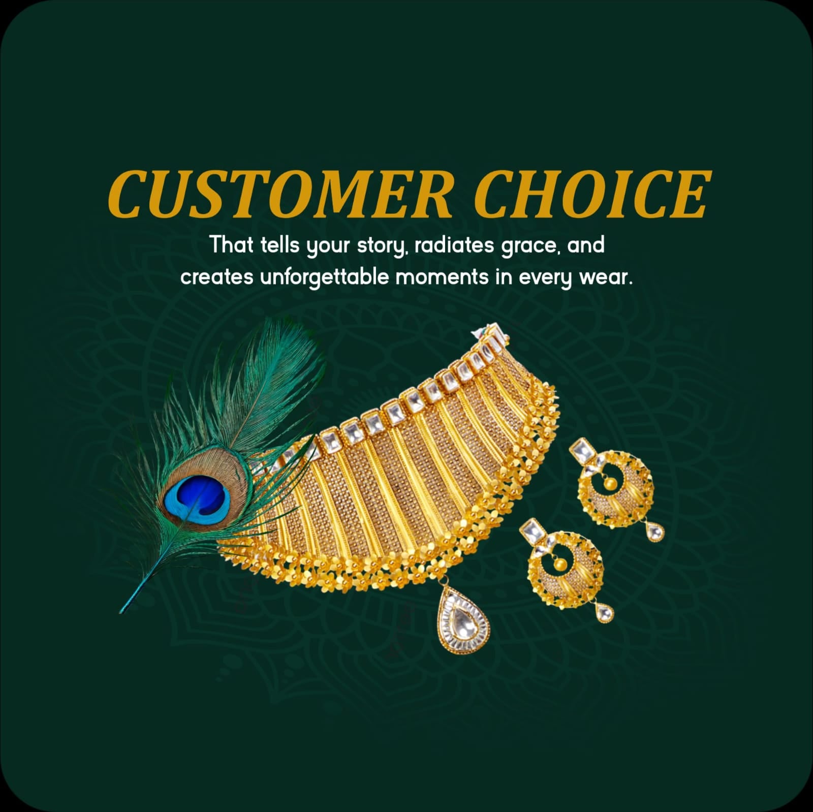 CUSTOMER CHOICE
