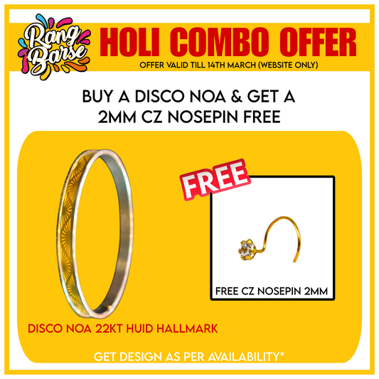 TRJ (HOLI RANG BARSE COMBO OFFER) BUY 1 PIECE HALLMARK 22KT GOLD DISCO NOA WGT: 0.190 GM APPROX (NOT FOR DAILY USE) & GET FREE A 2MM CZ NOSEPIN (RANDOM DESIGN) (SOLD ON MRP).